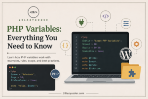 PHP Variables Explained